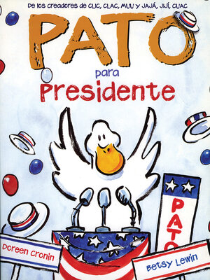 cover image of Pato para presidente